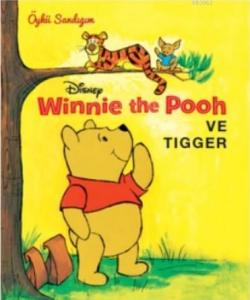 Winnie the Pooh ve Tigger - Kolektif | Yeni ve İkinci El Ucuz Kitabın 