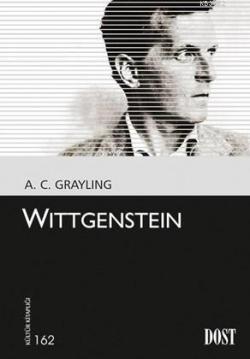 Wittgenstein - A. C. Grayling | Yeni ve İkinci El Ucuz Kitabın Adresi