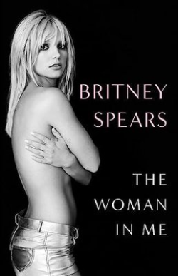 Woman in Me - Britney Spears | Yeni ve İkinci El Ucuz Kitabın Adresi