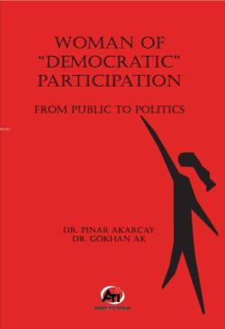 Woman Of Democratic Participation - Gökhan Ak | Yeni ve İkinci El Ucuz
