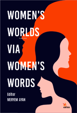 Women's Worlds Via Women's Words - Meryem Ayan | Yeni ve İkinci El Ucu