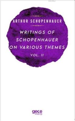 Writings Of Schopenhauer On Various Themes Vol. 2 - Diogenes Laertius 