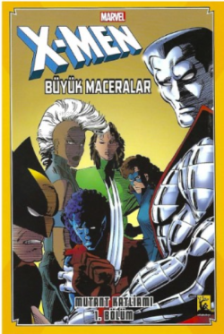 X-Men Büyük Maceralar: Mutant Katliamı - 1 - Kolektif | Yeni ve İkinci