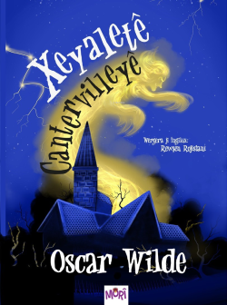 Xeyaletê Canervilleyê - Oscar Wilde | Yeni ve İkinci El Ucuz Kitabın A