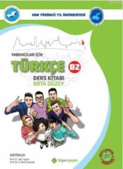 Yabancılar İçin Türkçe Ders Kitabı Orta Düzey B2 - Zeki Taştan | Yeni 