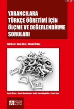 Yabancılara Türkçe Öğretimi için Ölçme ve Değerlendirme Soruları - Yus