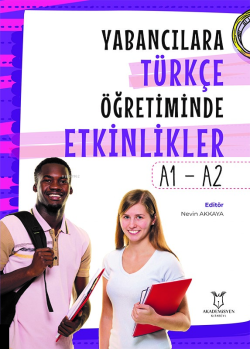 Yabancılara Türkçe Öğretiminde Etkinlikler - A1 - A2