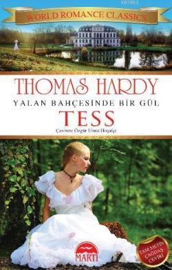 Yalan Bahçesinde Bir Gül Tess - Thomas Hardy | Yeni ve İkinci El Ucuz 