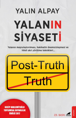Yalanın Siyaseti - Yalın Alpay | Yeni ve İkinci El Ucuz Kitabın Adresi