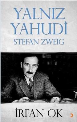 Yalnız Yahudi Stefan Zweig - İrfan Ok | Yeni ve İkinci El Ucuz Kitabın