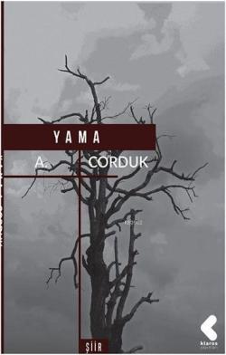 Yama - A. Corduk | Yeni ve İkinci El Ucuz Kitabın Adresi