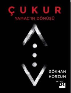 Yamaç'ın Dönüşü - Çukur - Gökhan Horzum | Yeni ve İkinci El Ucuz Kitab