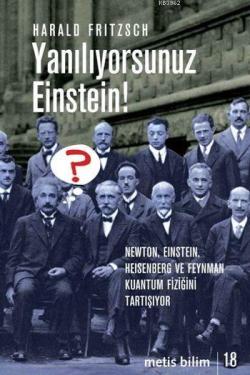 Yanılıyorsunuz Einstein! - Harald Fritzsch | Yeni ve İkinci El Ucuz Ki