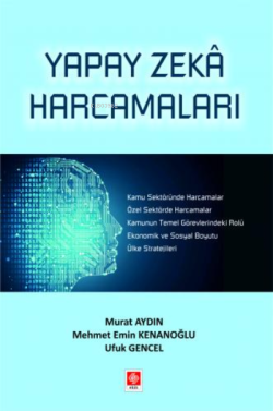 Yapay Zeka Harcamaları - Murat Aydın | Yeni ve İkinci El Ucuz Kitabın 