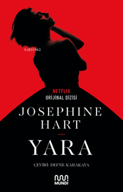 Yara - Josephine Hart | Yeni ve İkinci El Ucuz Kitabın Adresi
