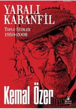 Yaralı Karanfil - Kemal Özer | Yeni ve İkinci El Ucuz Kitabın Adresi