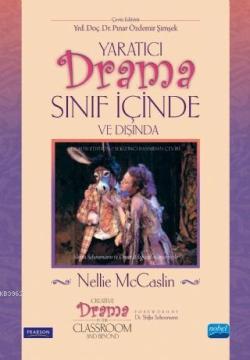 Yaratıcı Drama Sınıf İçinde Ve Dışında - Nellie McCaslin | Yeni ve İki