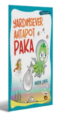 Yardımsever Ahtapot Paka - Berra Çakır | Yeni ve İkinci El Ucuz Kitabı