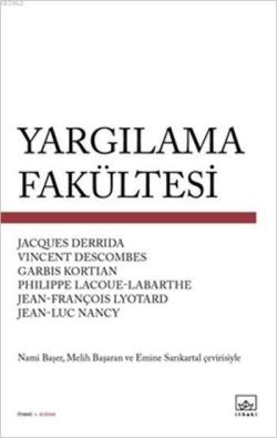 Yargılama Fakültesi - Jacques Derrida | Yeni ve İkinci El Ucuz Kitabın