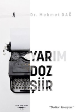 Yarım Doz Şiir - Mehmet Dağ | Yeni ve İkinci El Ucuz Kitabın Adresi
