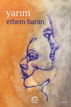 Yarım - Ethem Baran | Yeni ve İkinci El Ucuz Kitabın Adresi