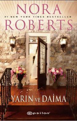 Yarın ve Daima - Nora Roberts | Yeni ve İkinci El Ucuz Kitabın Adresi