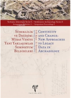 YAS 6 - Süreklilik ve Değişim : Miras Veriye Yeni Yaklaşımlar