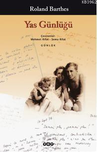 Yas Günlüğü - Roland Barthes | Yeni ve İkinci El Ucuz Kitabın Adresi