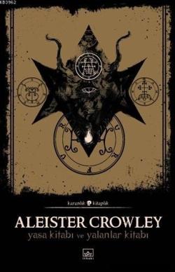 Yasa Kitabı ve Yalanlar Kitabı - Aleister Crowley | Yeni ve İkinci El 