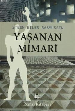 Yaşanan Mimari - Steen Eiler Rasmussen | Yeni ve İkinci El Ucuz Kitabı