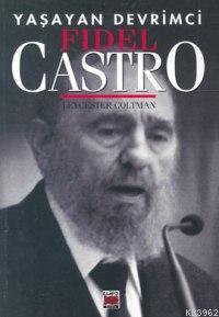 Fidel Castro - Leycester Coltman | Yeni ve İkinci El Ucuz Kitabın Adre