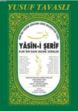 Yasin-i Şerif - Kur'an'dan Seçme Sureler (Ciltli - Rahle Boy) (Kod: CB03); Arapça, Türkçe ve Mealli