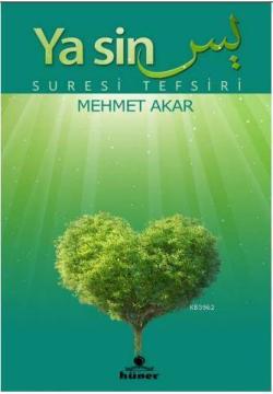 Yasin Suresi Tefsiri - Mehmet Akar | Yeni ve İkinci El Ucuz Kitabın Ad