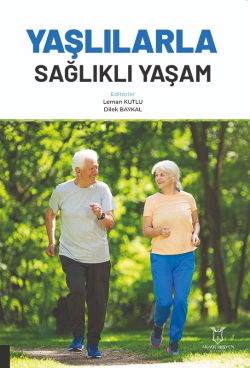 Yaşlılarla Sağlıklı Yaşam - Leman Kutlu | Yeni ve İkinci El Ucuz Kitab