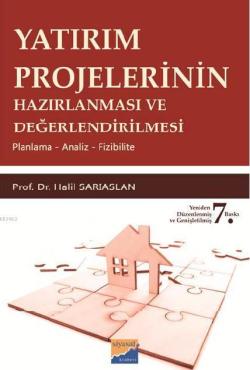 Yatırım Projelerinin Hazırlanması ve Değerlendirilmesi - Halil Sarıasl
