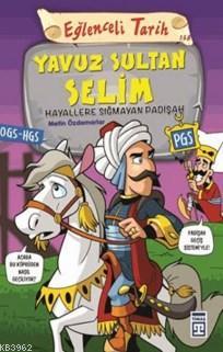 Yavuz Sultan Selim - Metin Özdamarlar | Yeni ve İkinci El Ucuz Kitabın