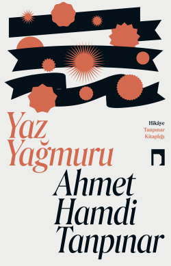 Yaz Yağmuru - Ahmet Hamdi Tanpınar | Yeni ve İkinci El Ucuz Kitabın Ad