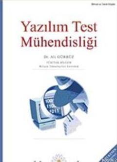 Yazılım Test Mühendisliği - Ali Gürbüz | Yeni ve İkinci El Ucuz Kitabı