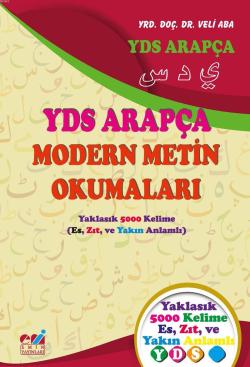 YDS Arapça Modern Metin Okumaları; En Çok Kullanılan  Harf-i Cerli Fiiller Kelime Cümle ve Metin Çözümleri