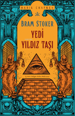 Yedi Yıldız Taşı - Bram Stoker | Yeni ve İkinci El Ucuz Kitabın Adresi