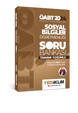 Yediiklim Yayınları 2024 ÖABT Sosyal Bilgiler Öğretmenliği Tamamı Çözümlü Soru Bankası