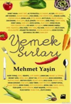 Yemek Sırları - Mehmet Yaşin | Yeni ve İkinci El Ucuz Kitabın Adresi