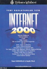 Yeni Başlayanlar İçin; Internet 2000
