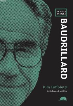 Yeni Bir Bakışla Baudrillard - Kim Toffoletti | Yeni ve İkinci El Ucuz