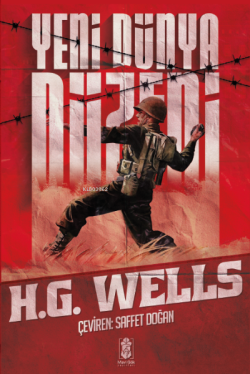Yeni Dünya Düzeni - H. G. Wells | Yeni ve İkinci El Ucuz Kitabın Adres