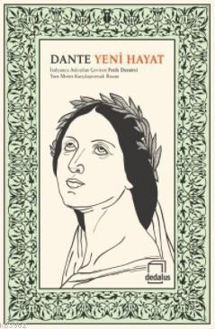 Yeni Hayat - Dante Alighieri | Yeni ve İkinci El Ucuz Kitabın Adresi