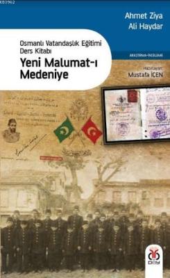 Yeni Malumat-ı Medeniye; Osmanlı Vatandaşlık Eğitimi Ders Kitabı