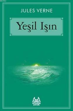 Yeşil Işın - Jules Verne | Yeni ve İkinci El Ucuz Kitabın Adresi