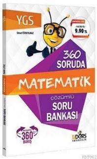 YGS 360 Soruda Matematik Çözümlü Soru Bankası - Umut Türkyılmaz- | Yen