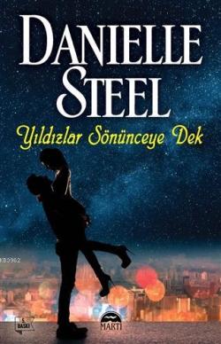 Yıldızlar Sönünceye Dek - Danielle Steel | Yeni ve İkinci El Ucuz Kita